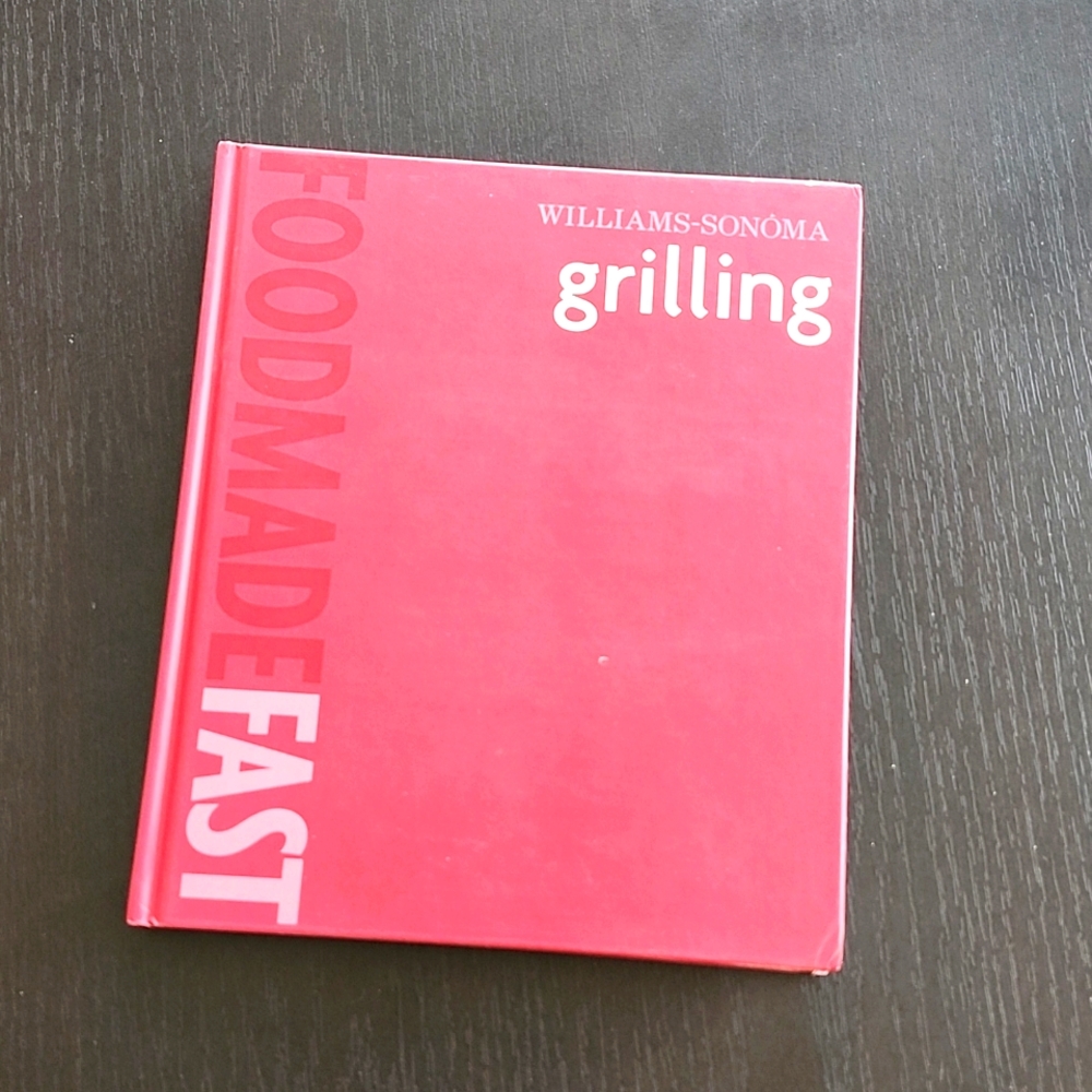 Williams Sonoma Grilling cookbook